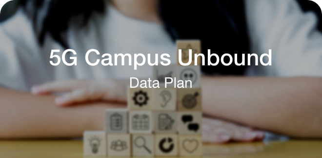 5G Campus Unbound Serivce Plan